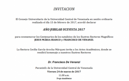 24 y 30 de marzo Centenarios de los Rectores Francisco De Venanzi y Jesús María Bianco