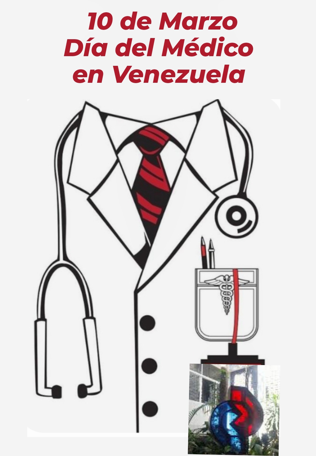 10 de Marzo Dia del Médico en Venezuela