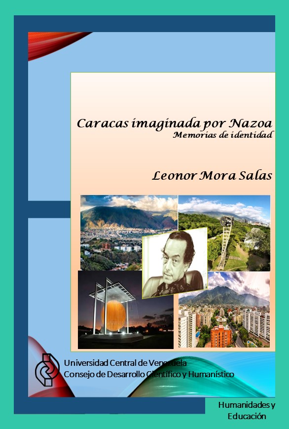 Libro: Caracas Imaginada por Nazoa. Memorias de identidad