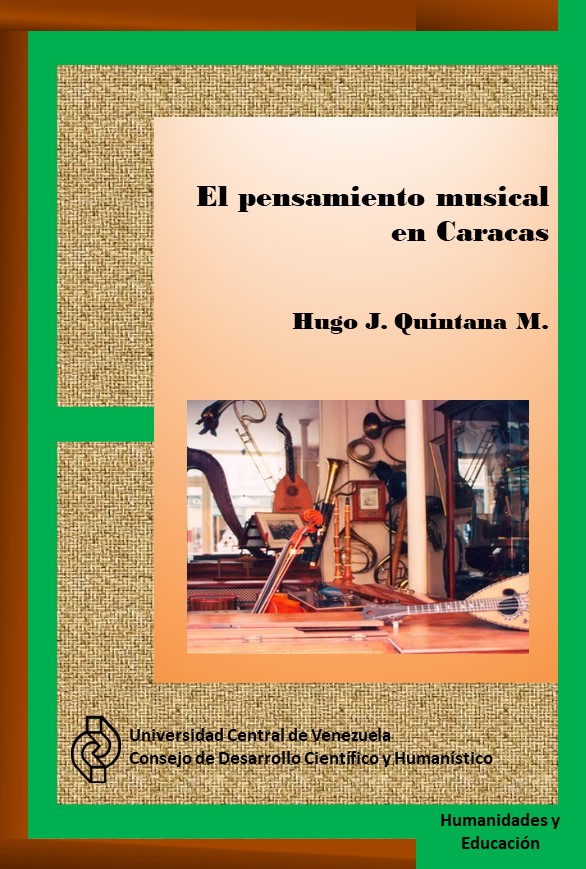 Libro: El pensamiento musical en Caracas. Desde pricipios del siglo XVIII hasta principios del siglo XX